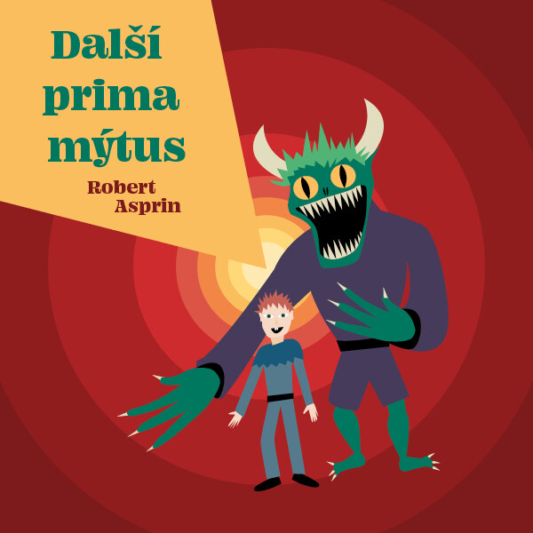 Další prima mýtus - Robert Asprin