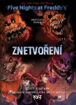 Five Nights at Freddy's: Znetvoření (grafický román) Cawthon Scott