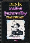 Deník malého poseroutky 10 - Staré dobré časy | Jeff Kinney, Veronika Volhejnová