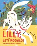 Lilly, letí rogalo! Jaroslav Kovanda