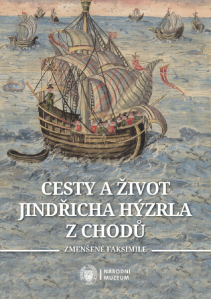 Cesty a život Jindřicha Hýzrla z Chodů - Václav Bok, Lenka Vodrážková - e-kniha
