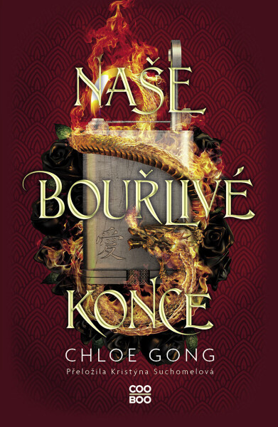 Naše bouřlivé konce - Chloe Gong
