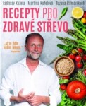 Recepty pro zdravé střevo - Ladislav Kužela