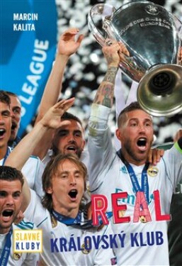 Slavné kluby Real Madrid