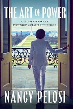 The Art of Power - Nancy Pelosi