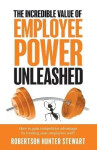 Incredible Value of Employee Power - Robertson Hunter Stewart