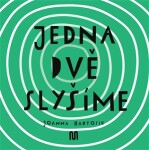 Jedna, dvě - slyšíme