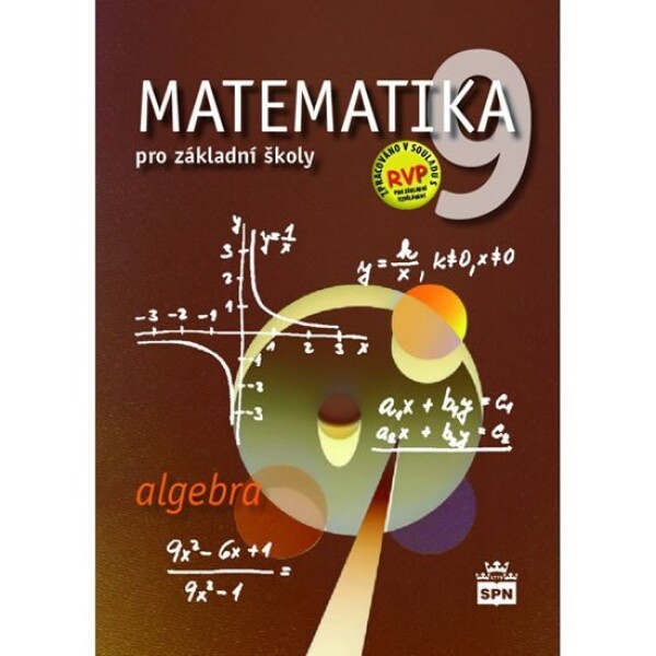 Matematika pro základní školy Algebra,