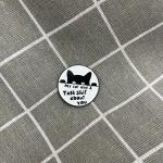 Pinarna.cz My cat and I talk shit about you / Moje kočka a já tě pomlouváme - kulatý