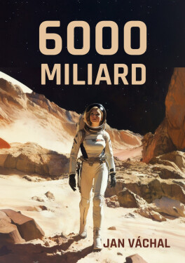 6000 miliard - Jan Váchal