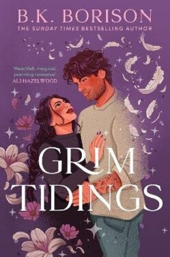Grim Tidings - B. K. Borison