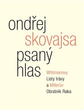 Psaný hlas Ondřej Skovajsa