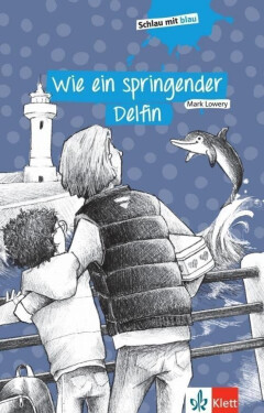 Wie ein springender Delfin - Buch - Mark Lowery