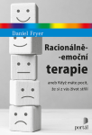 Racionálně-emoční terapie aneb Když máte pocit, že si z vás život střílí - Daniel Fryer