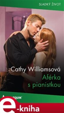 Aférka s pianistkou - Cathy Williamsová e-kniha