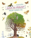 Hurá do přírody: Příroda v průběhu roku - Susanne Riha