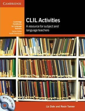 CLIL Activities with CD-ROM - Liz Dale