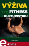 Výživa pro fitness kulturistiku