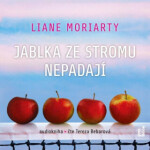 Jablka ze stromu nepadají Liane Moriarty