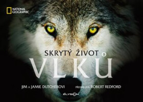 Skrytý život vlků Dutcher, Jamie