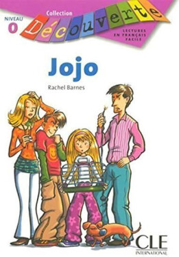 Découverte 0 Adolescents: Jojo - Livre - Rachel Barnes