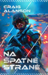 Na špatné straně - Craig Alanson
