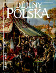 Dějiny Polska, 2. vydání - Jiří Friedl