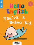 You\'re a Brave Kid - Ivy Dad