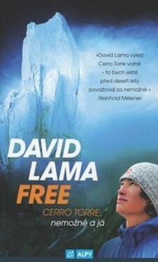 David Lama Free Cerro Torre David Lama