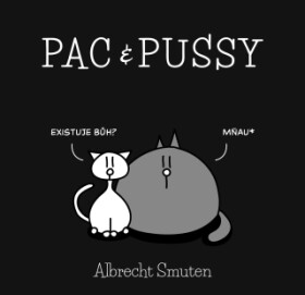 Pac & Pussy - Albrecht Smuten - e-kniha