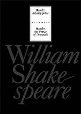Hamlet, dánský princ / Hamlet, the Prince of Denmark (poškozená) - William Shakespeare
