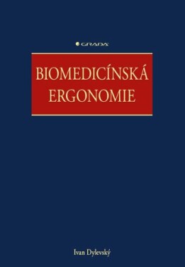 Biomedicínská ergonomie - Ivan Dylevský - e-kniha