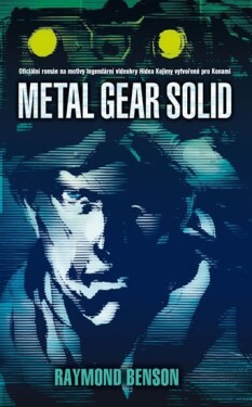 Metal Gear Solid - Raymond Benson