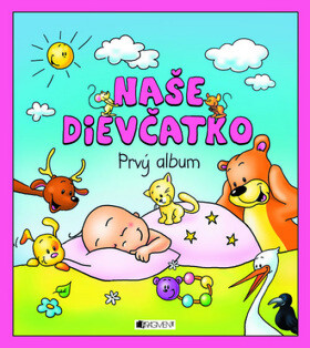 Naše dievčatko Prvý album - Hanka Veselá