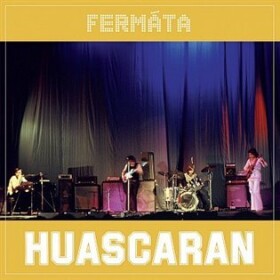 Fermáta Huascaran CD