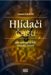 Hlídači času Simon Garfield