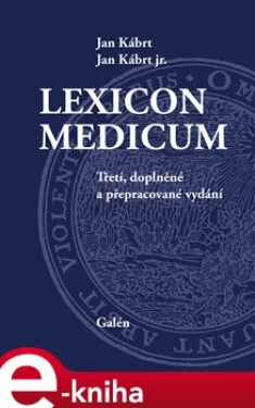 Lexicon medicum - Jan Kábrt, Jan Kábrt, jr. e-kniha
