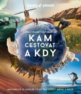 Kam cestovat kdy