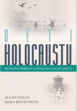 Děti holocaustu - Allan Zullo, Mara Bovsunová