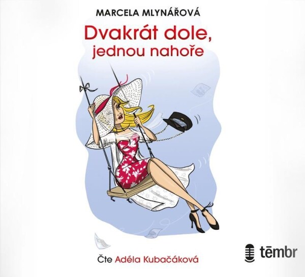 Dvakrát dole, jednou nahoře - audioknihovna - Marcela Mlynářová