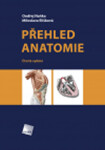 Přehled anatomie - Ondřej Naňka, Miloslava Elišková