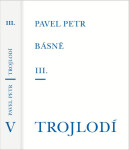 Básně Trojlodí (III.)
