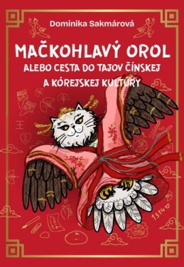 Mačkohlavý orol - Dominika Sakmárová