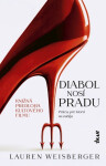 Diabol nosí Pradu (slovensky) - Lauren Weisberger
