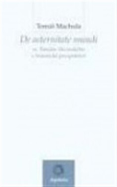 De aeternitate mundi sv. Tomáše Akvinského - Tomáš Machula