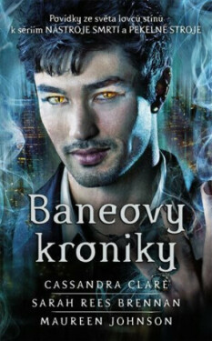 Baneovy kroniky Cassandra Clare