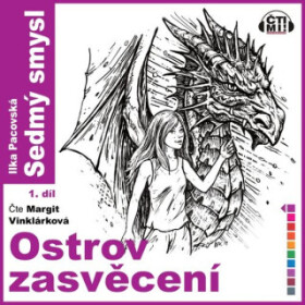 Ostrov zasvěcení - Ilka Pacovská - audiokniha