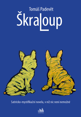 Škraloup - Padevět Tomáš