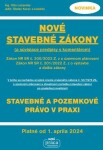 Nové stavebné zákony komentárom súvisiace predpisy