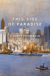 This Side of Paradise - Francis Scott Fitzgerald